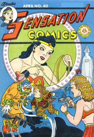 Title: Sensation Comics (1942-) #40 (NOOK Comics with Zoom View), Author: William Moulton Marston