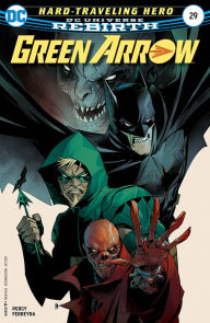 Title: Green Arrow (2016-) #29, Author: Benjamin Percy