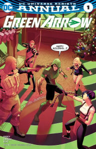Title: Green Arrow Annual (2017-) #1, Author: Benjamin Percy