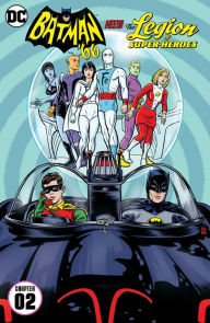 Title: Batman '66 Meets the Legion of Super-Heroes (2017-) #2, Author: Lee Allred