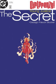 Title: Young Justice: The Secret (1998-) #1, Author: Todd Dezago