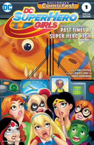 Title: DC Super Hero Girls Halloween ComicFest 2017 Special Edition (2017-) #1, Author: Shea Fontana