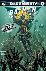 Title: Batman: The Drowned (2017-) #1, Author: Dan Abnett