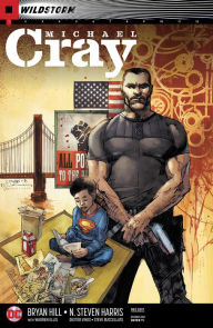 Title: The Wild Storm: Michael Cray (2017-) #1, Author: Bryan Hill