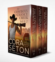Title: The Cowboys of Chance Creek Vol 0 - 2, Author: Cora Seton