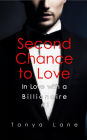 Second Chance to Love (In Love with a Billionaire, #1)