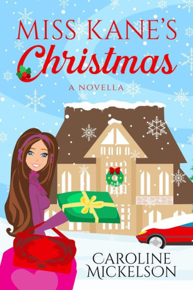 Miss Kane's Christmas (A Christmas Central Romantic Comedy, #1)