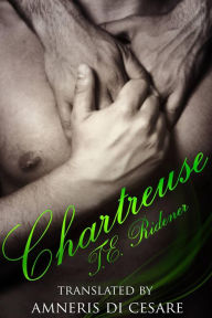 Title: Chartreuse, Author: T.E. Ridener