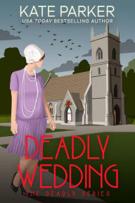 Free books download for nook Deadly Wedding  