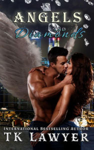 Title: Angels and Diamonds, Author: TK Lawyer