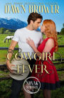 Cowgirl Fever (Novak Springs, #1)