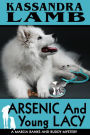 Arsenic and Young Lacy (A Marcia Banks and Buddy Mystery, #2)