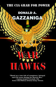 Title: War Hawks, Author: Donald Gazzaniga