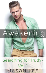 Title: Awakening (Searching for Truth - Vol. 1), Author: Mason Lee