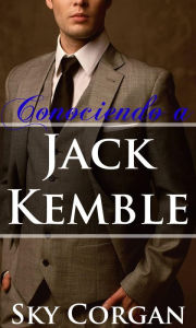 Title: Conociendo a Jack Kemble, Author: Sky Corgan