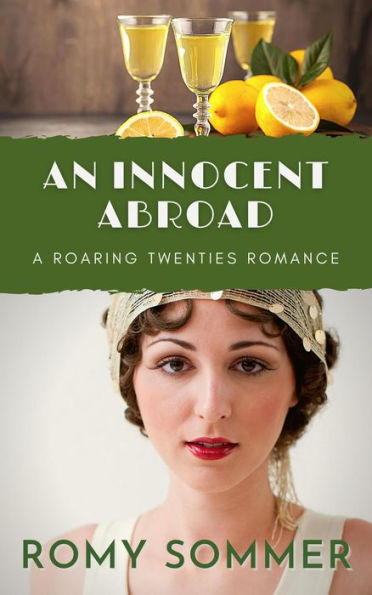 An Innocent Abroad (Roaring Twenties Romances, #2)