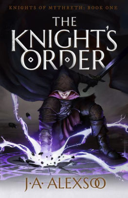 The Knight's Order (Knights of Mythreth, #1)