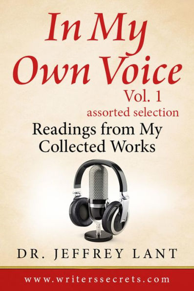 In My Own Voice. Reading from My Collected Works