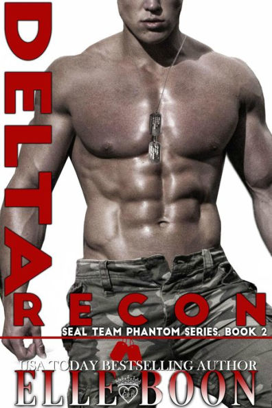 Delta Recon (SEAL Team Phantom Series, #2)