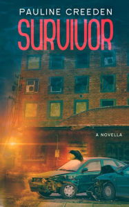 Title: Survivor, Author: Pauline Creeden
