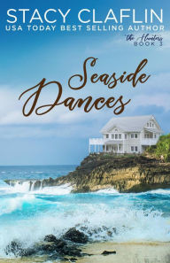 Title: Seaside Dances (The Hunters, #3), Author: Stacy Claflin