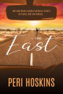 East - A Novel (The Vince Osbourne Series, #1)