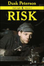 Risk (Dark Light, Volume 2)