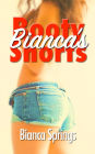 Bianca's Booty Shorts (Bianca's Shorts, #1)