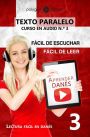 Aprender Danés - Texto paralelo Fácil de leer Fácil de escuchar - CURSO EN AUDIO n.º 3 (Lectura fácil en danés, #3)