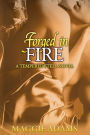 Forged in Fire (A Tempered Steel Novel, #5)