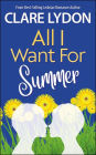 All I Want For Summer (All I Want Series, #4)