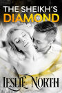 The Sheikh's Diamond (Sheikh's Wedding Bet Series, #1)