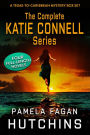 The Complete Katie Connell Trilogy (What Doesn't Kill You Mysteries Box Sets, #1)