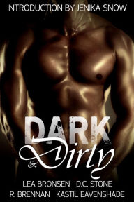 Title: Dark & Dirty, Author: Lea Bronsen