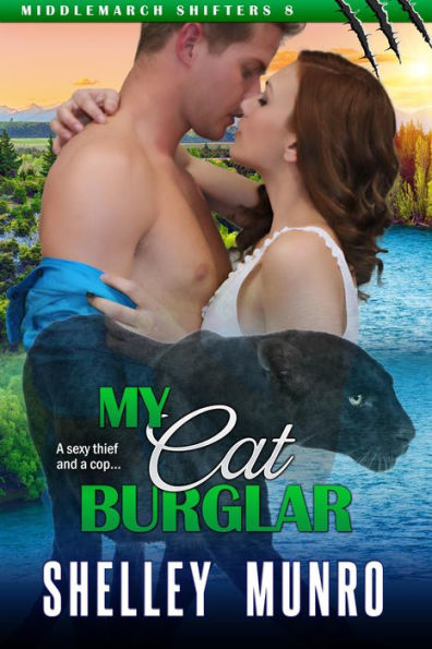 My Cat Burglar (Middlemarch Shifters, #8)