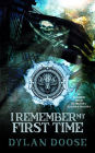 I Remember My First Time (Sword and Sorcery)