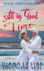 All in Good Time (Silverton Lake Romance)