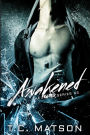 Awakened (The Fighter Series, #3)