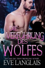 Die Verführung des Wolfes (Kodiak Point, #4)