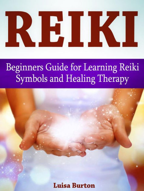 Quick Guide To Reiki