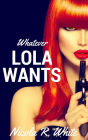 Whatever Lola Wants (Original Sin)