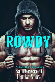 Title: Rowdy (A Taboo Short), Author: Jenika Snow