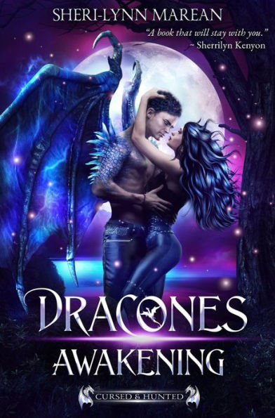 Dracones Awakening (Cursed & Hunted, #1)