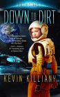 Down to Dirt (Dirt and Stars, #1)