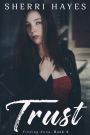 Trust (Finding Anna, #4)