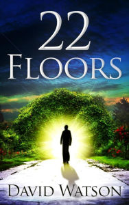Title: 22 Floors, Author: David Watson