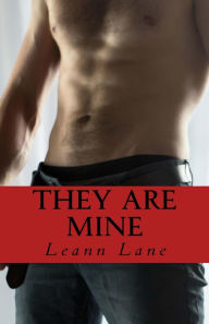 Title: They Are Mine (Bound to Me, #4), Author: Leann Lane