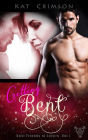 Getting Bent (Best Friends to Lovers, #3)