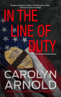 In the Line of Duty: A brilliant action-packed mystery with heart-stopping twists (Detective Madison Knight Series, #7)