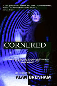 Title: Cornered, Author: Alan Brenham